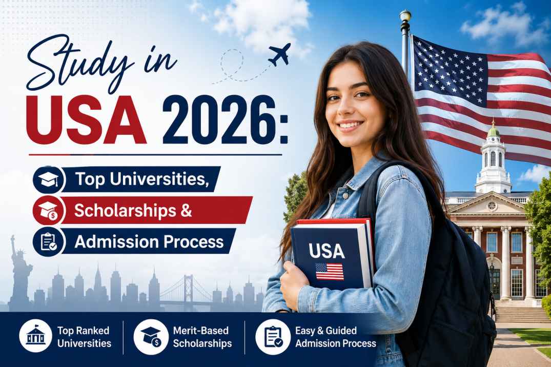 Study in USA 2026: Top Universities, Scholarships & Admission Process
